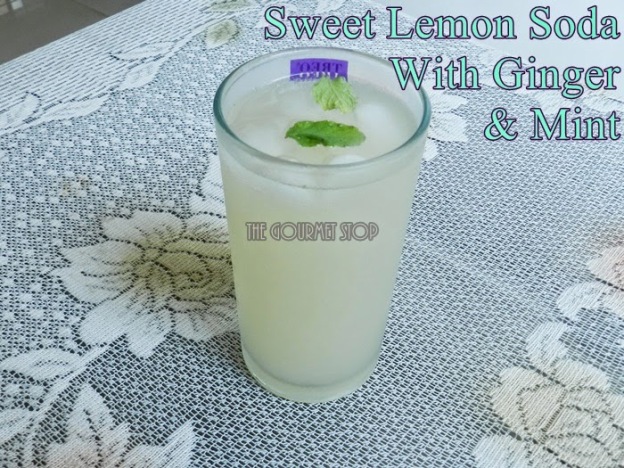 Sweet Lime Soda With a Twist of Ginger & Mint Recipe